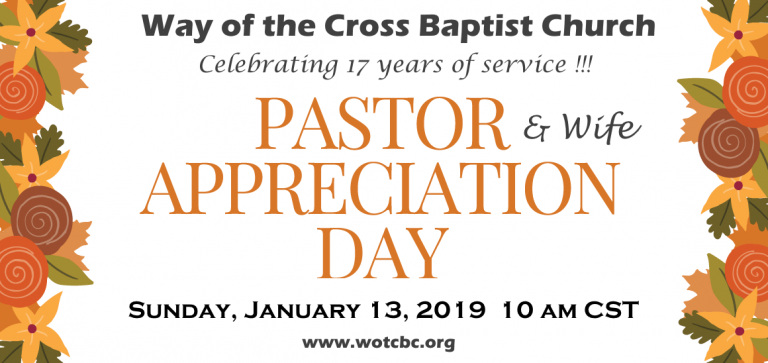 Pastor & Wife Appreciation Day - Way of the Cross Baptist Church