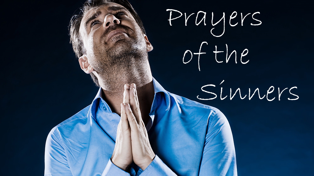 Prayers of The Sinners