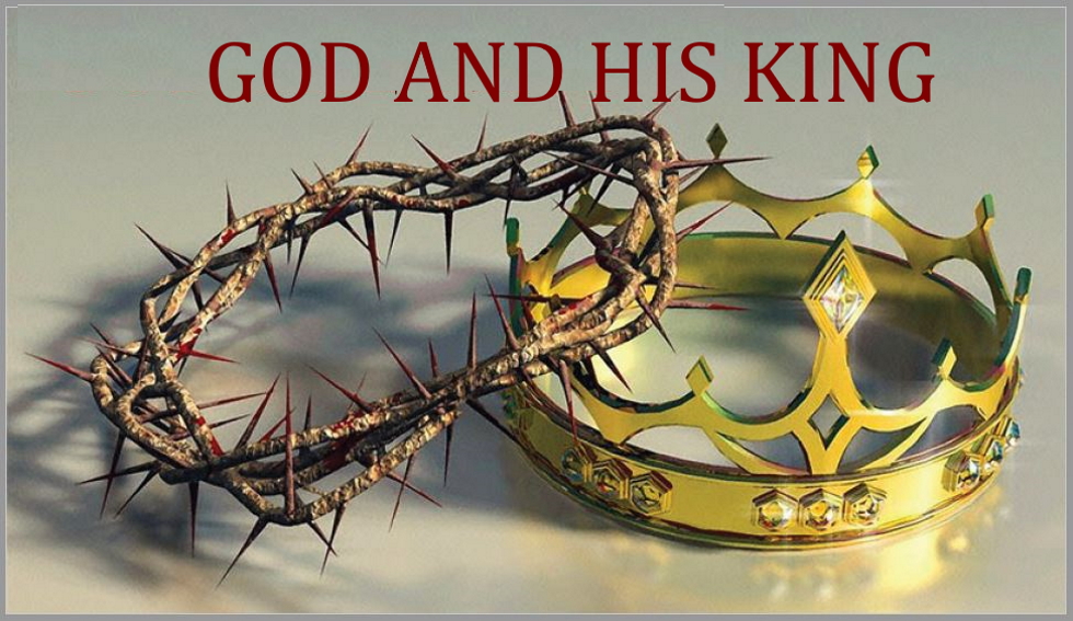 GOD and His King