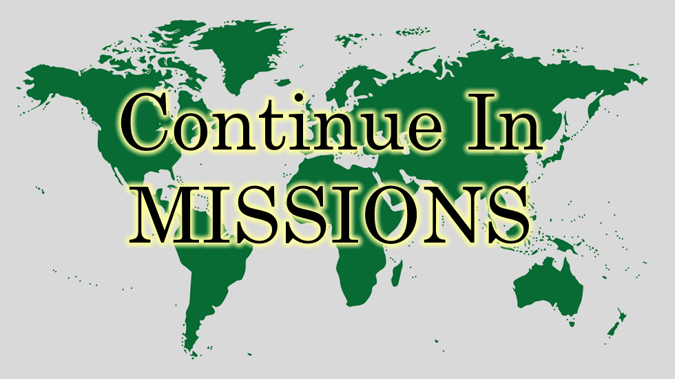 Continue In Missions