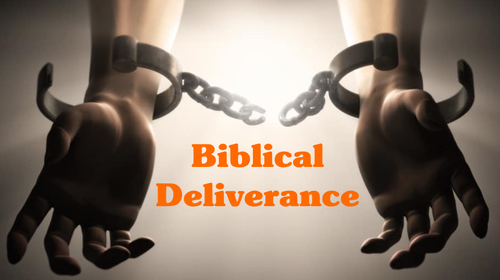 Biblical Deliverance
