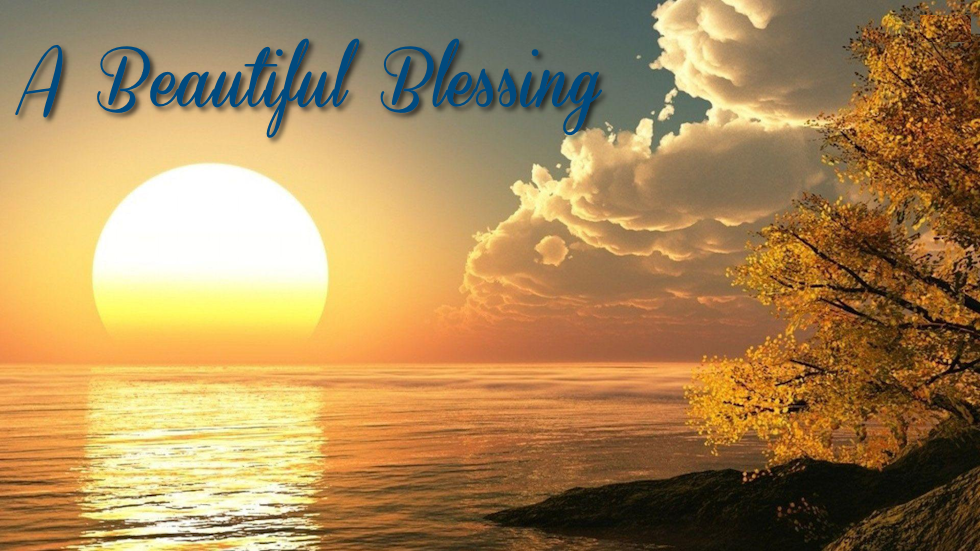 A Beautiful Blessing
