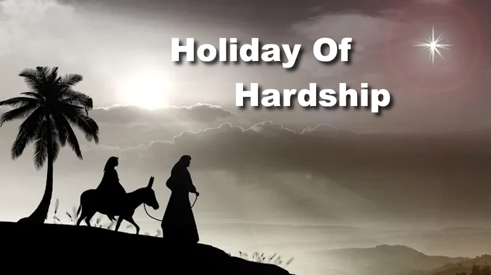 Holiday Of Hardship