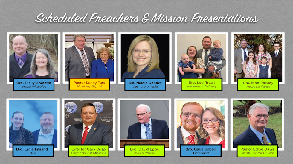 Scheduled Preachers & Mission Presentations