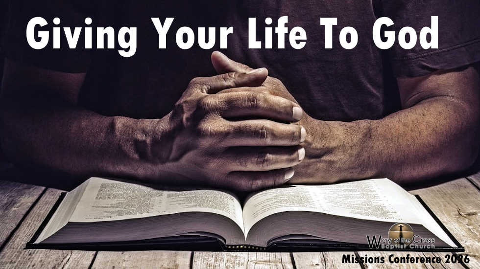 Giving Your Life to God
