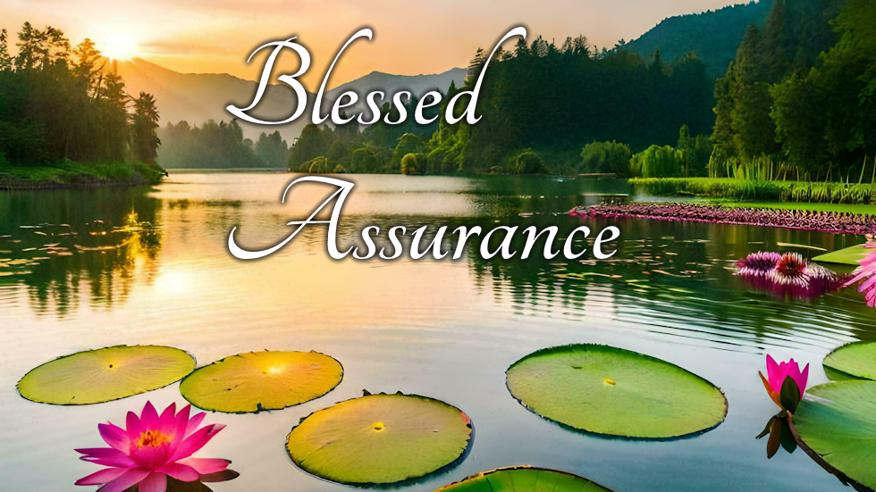 Blessed Assurance