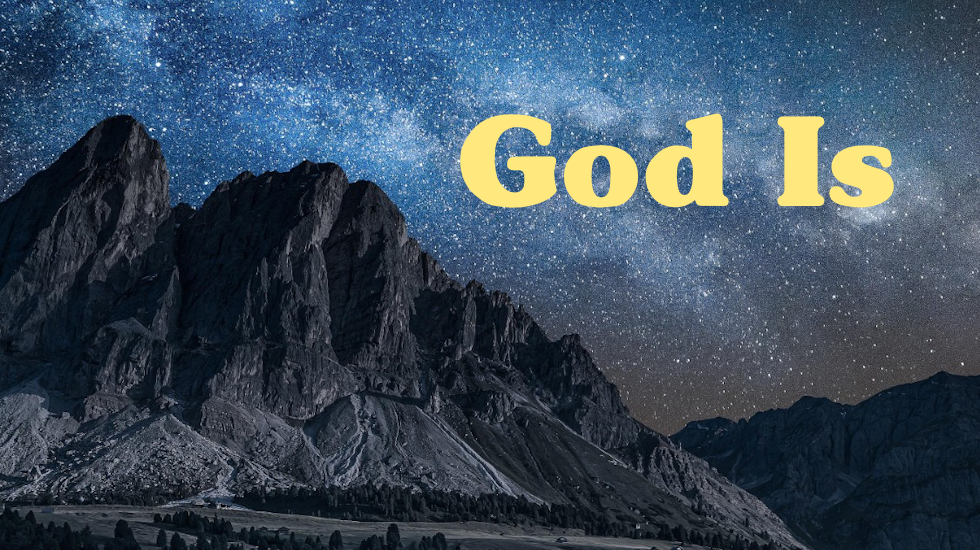 God Is