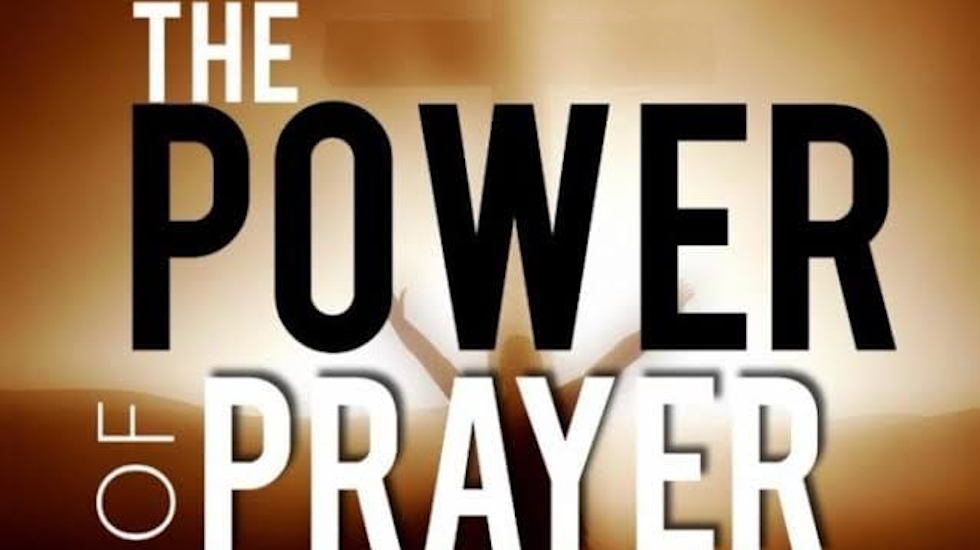 The Power of Prayer