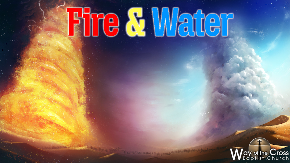 Fire & Water
