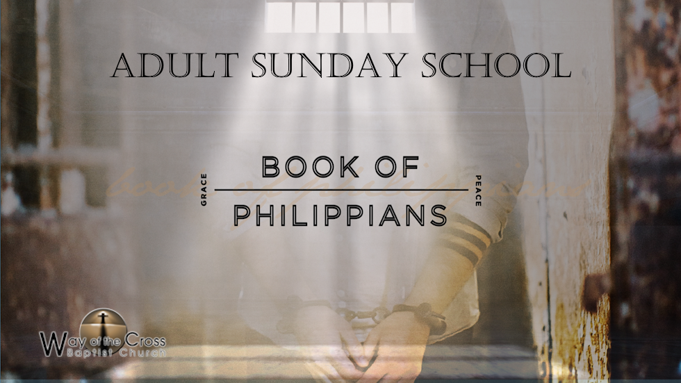 Adult Sunday School - Philippians
